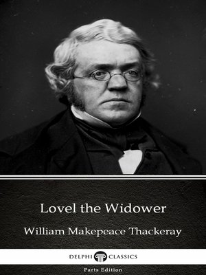 cover image of Lovel the Widower by William Makepeace Thackeray (Illustrated)